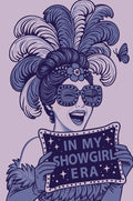 In My Showgirl Era